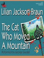 The Cat Who Moved a Mountain